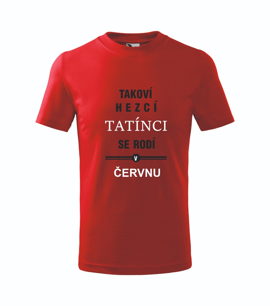 Pánské triko Hezký tatínek