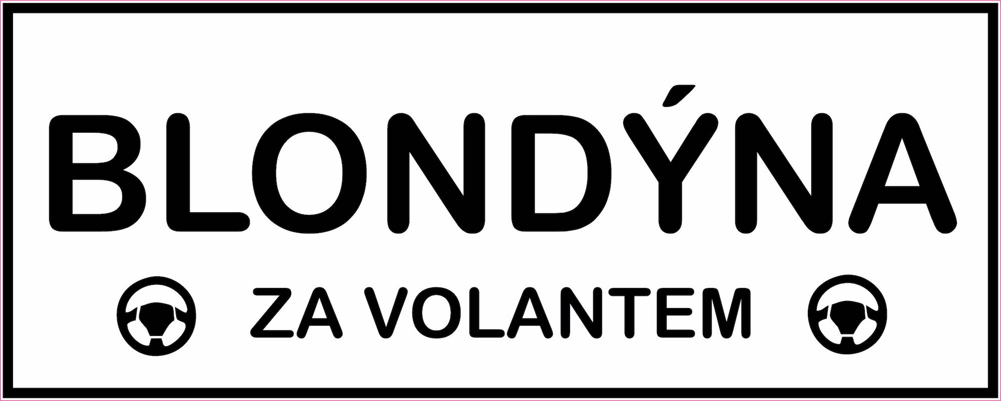 Vtipná samolepka 20x8 cm s motivem Blondýna za volantem