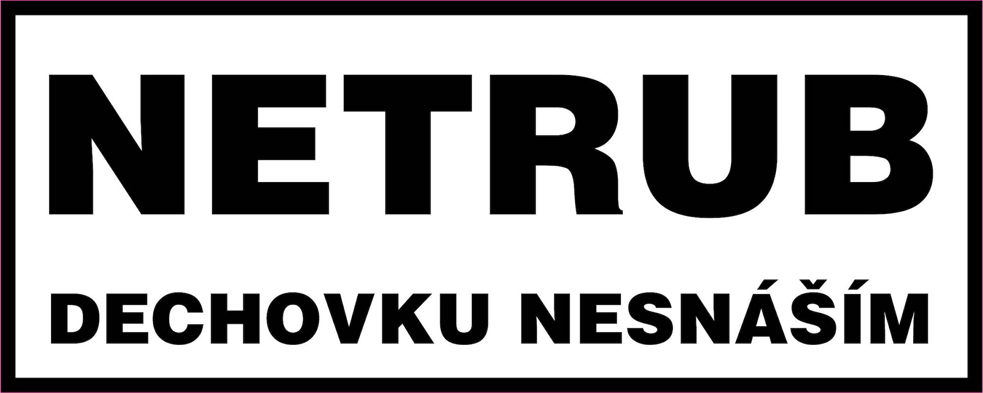 Vtipná samolepka 20x8 cm s motivem Netrub, dechovku nesnáším